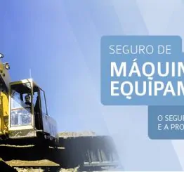 Seguro de Máquinas e Equipamentos Corretora de Seguro Belo Horizonte Navarro
